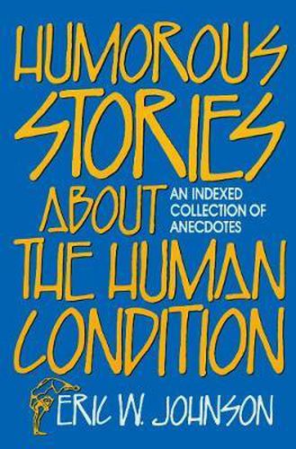 Cover image for Humorous Stories about the Human Condition