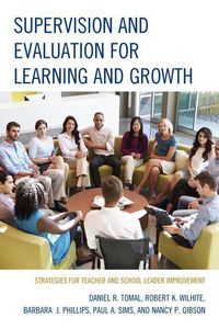 Cover image for Supervision and Evaluation for Learning and Growth: Strategies for Teacher and School Leader Improvement