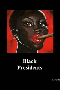 Cover image for Black Presidents