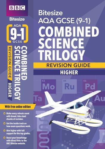 Cover image for BBC Bitesize AQA GCSE (9-1) Combined Science Trilogy Higher Revision Guide for home learning, 2021 assessments and 2022 exams: for home learning, 2022 and 2023 assessments and exams