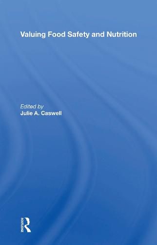 Cover image for Valuing Food Safety and Nutrition