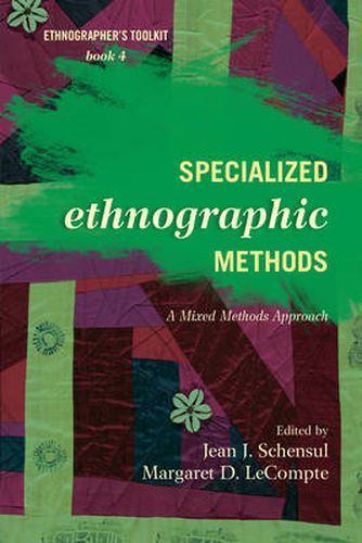 Cover image for Specialized Ethnographic Methods: A Mixed Methods Approach