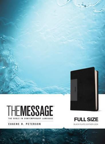 Cover image for The Message: The Bible in Contemporary Language