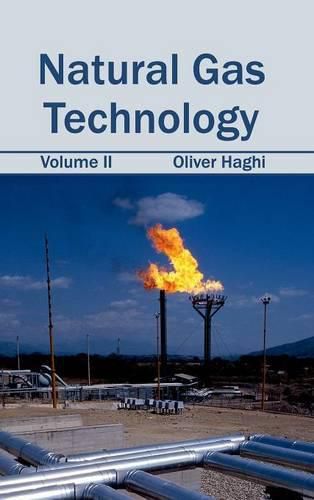 Cover image for Natural Gas Technology: Volume II