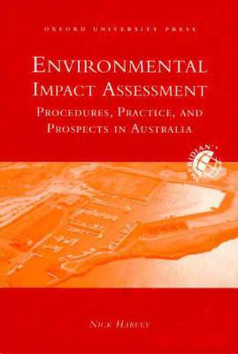 Cover image for Environmental Impact Assessment: Procedures, Practice and Prospects in Australia