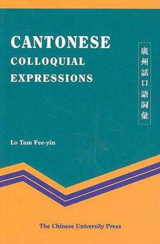 Cover image for Cantonese Colloquial Expressions