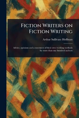 Cover image for Fiction Writers on Fiction Writing