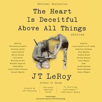 Cover image for The Heart Is Deceitful Above All Things Lib/E: Stories