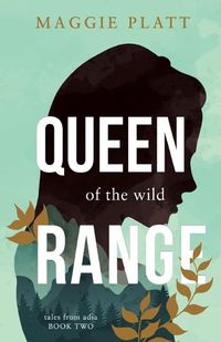 Cover image for Queen of the Wild Range