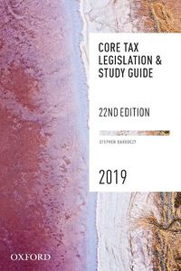 Cover image for Core Tax Legislation and Study Guide 2019