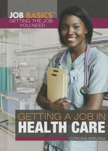 Cover image for Getting a Job in Health Care