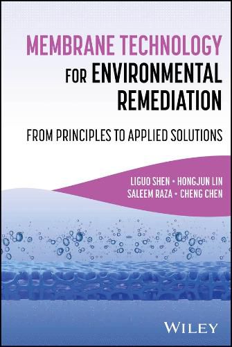 Cover image for Membrane Technology for Environmental Remediation