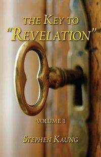 Cover image for The Key to  revelation  Volume 1