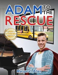 Cover image for Adam to the Rescue