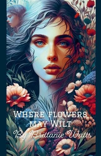 Cover image for Where Flowers May Wilt