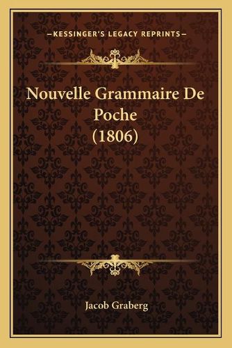 Cover image for Nouvelle Grammaire de Poche (1806)