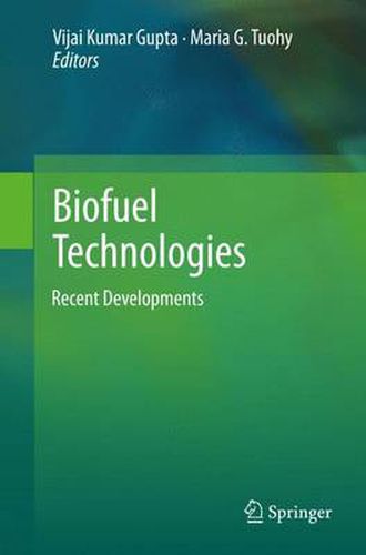 Cover image for Biofuel Technologies: Recent Developments