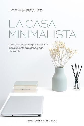 Cover image for La Casa Minimalista