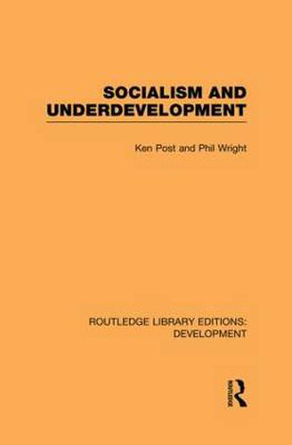 Cover image for Socialism and Underdevelopment