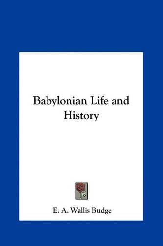 Cover image for Babylonian Life and History