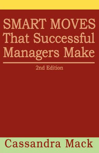 Cover image for Smart Moves That Successful Managers Make