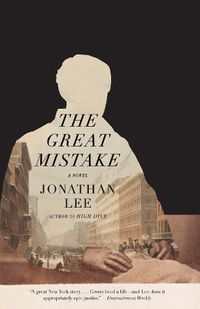 Cover image for The Great Mistake: A novel