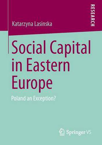 Cover image for Social Capital in Eastern Europe: Poland an Exception?