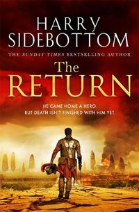 Cover image for The Return: The gripping breakout historical thriller