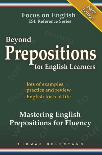 Cover image for Beyond Prepositions for ESL Learners - Mastering English Prepositions for Fluency