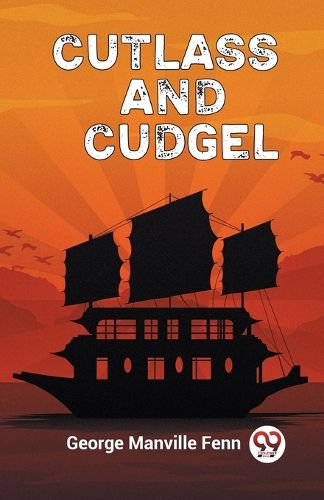 Cover image for Cutlass and Cudgel (Edition2023)