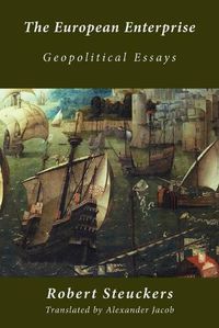 Cover image for The European Enterprise: Geopolitical Essays