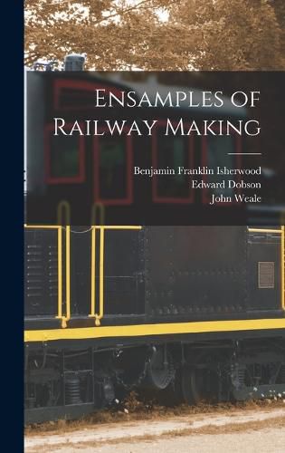 Cover image for Ensamples of Railway Making