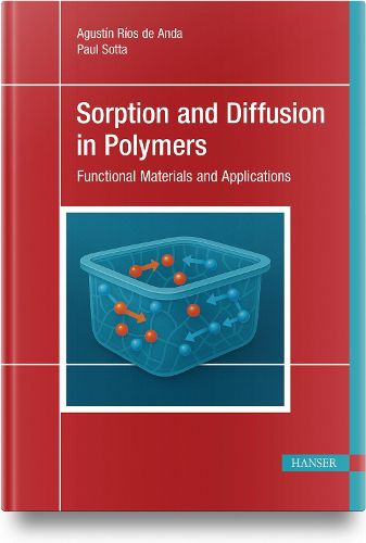 Cover image for Sorption and Diffusion in Polymers