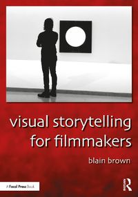 Cover image for Visual Storytelling for Filmmakers