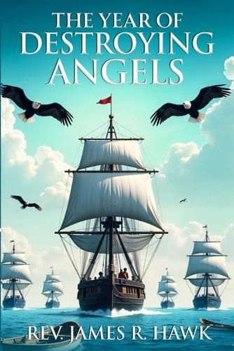 Cover image for The Year of Destroying Angels