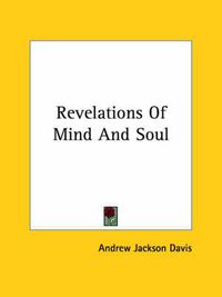 Cover image for Revelations of Mind and Soul