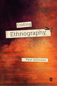 Cover image for Crafting Ethnography