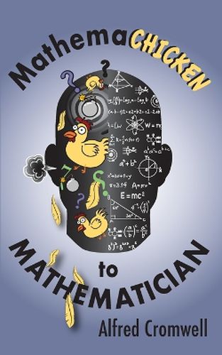 Cover image for Mathemachicken to Mathematician