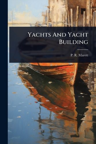 Cover image for Yachts And Yacht Building