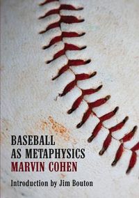 Cover image for Baseball as Metaphysics