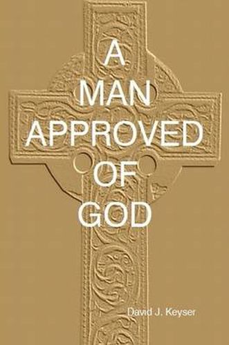 Cover image for A Man Approved of God