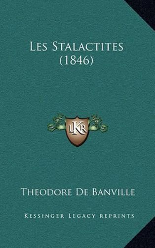 Les Stalactites (1846)