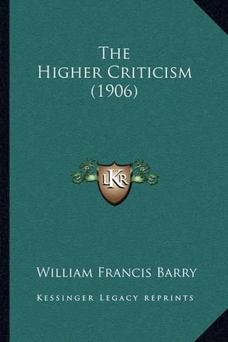 Cover image for The Higher Criticism (1906)