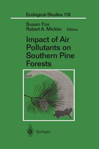 Impact of Air Pollutants on Southern Pine Forests