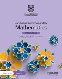 Cover image for Cambridge Lower Secondary Mathematics Workbook 8 with Digital Access (1 Year)