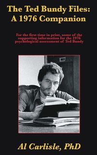 Cover image for The Ted Bundy Files