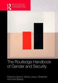 Cover image for The Routledge Handbook of Gender and Security