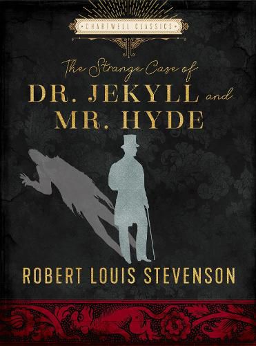 Cover image for The Strange Case of Dr. Jekyll and Mr. Hyde