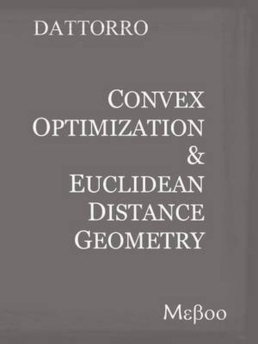 Cover image for Convex Optimization & Euclidean Distance Geometry