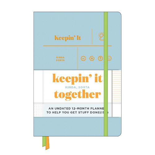 Knock Knock Keepin' It Kinda, Sorta Together Large Hardcover Planner